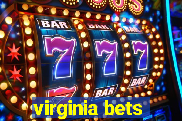 virginia bets